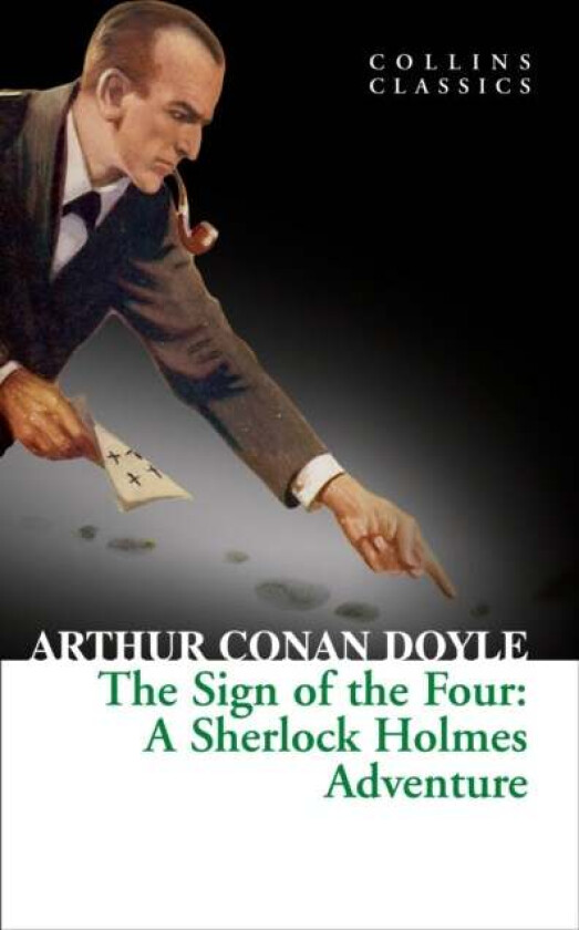 The Sign of the Four av Arthur Conan Doyle