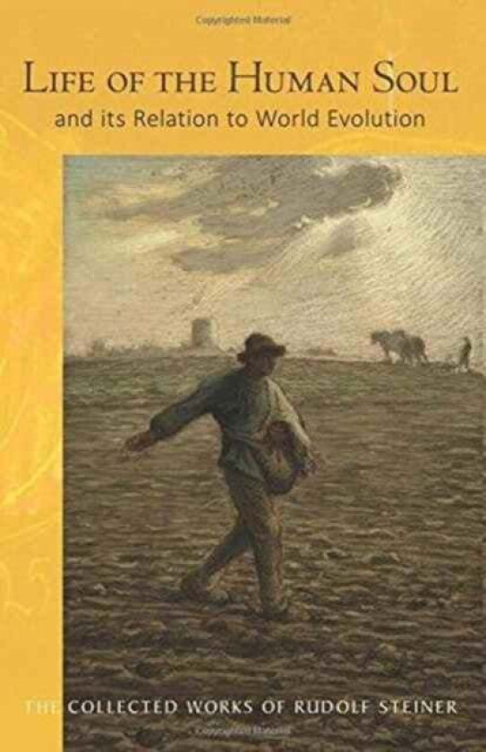 Life of the Human Soul av Rudolf Steiner