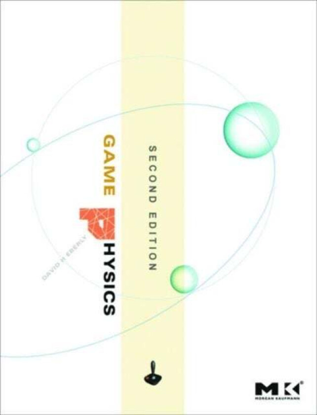 Game Physics av David H. Eberly
