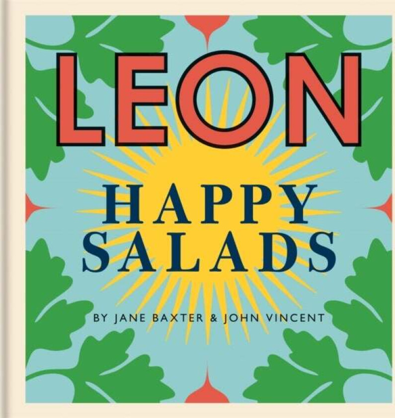 Happy Leons: LEON Happy Salads av Jane Baxter, John Vincent