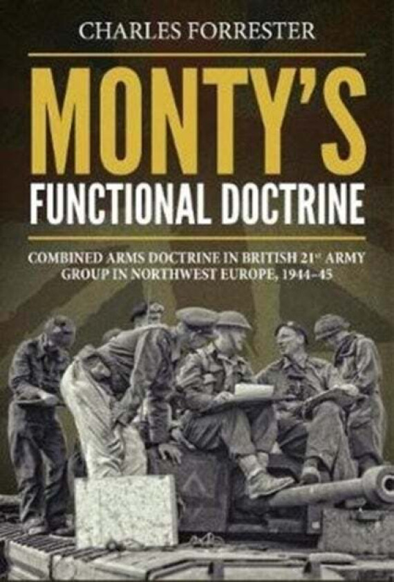 Monty'S Functional Doctrine av Charles Forrester