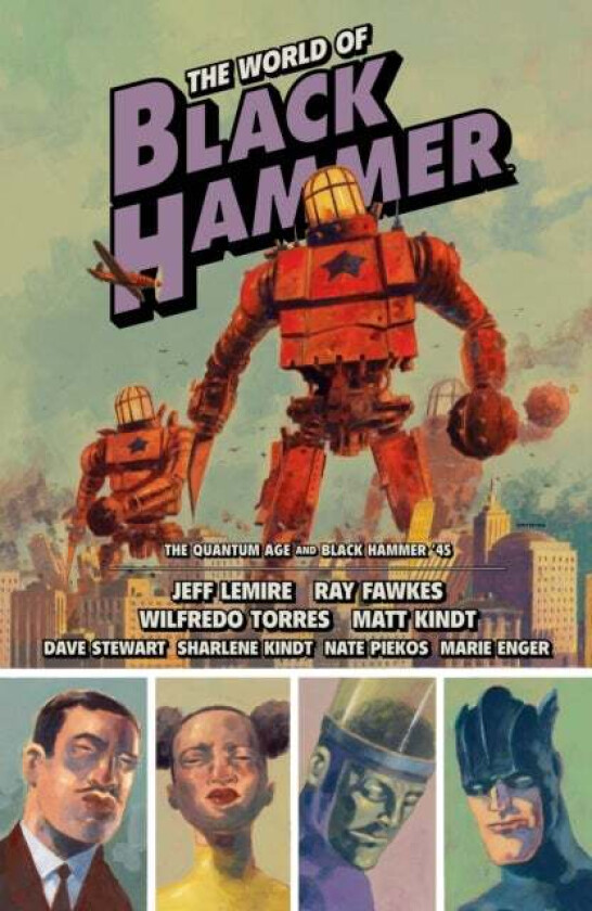 The World Of Black Hammer Omnibus Volume 2 Av Jeff Lemire, Ray Fawkes, Matt Kindt