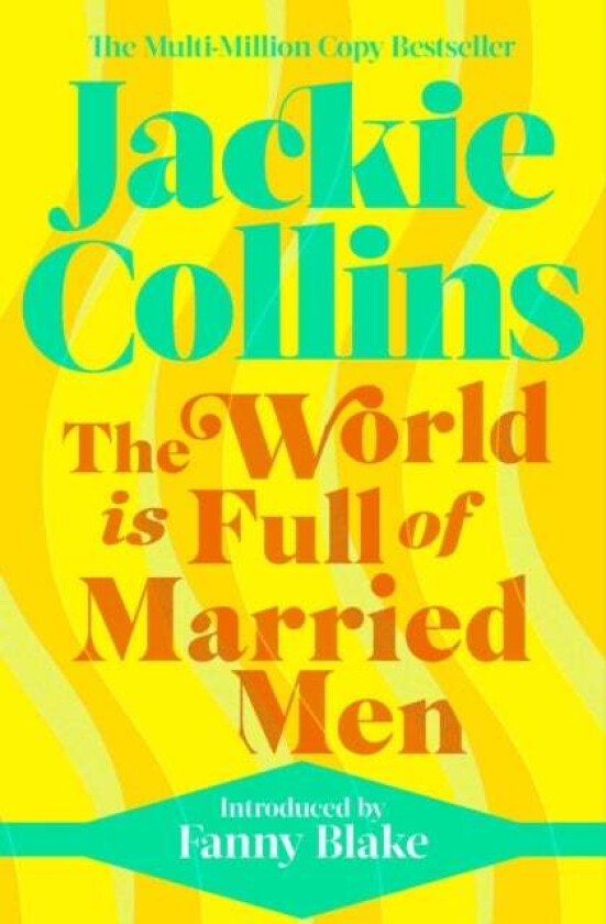 The World is Full of Married Men av Jackie Collins