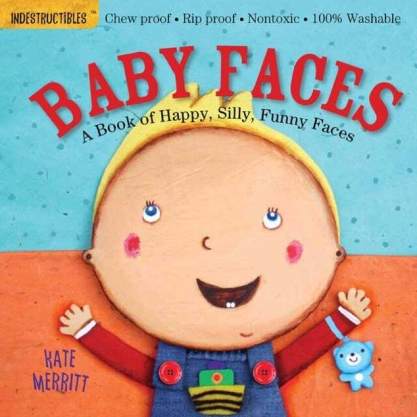Indestructibles: Baby Faces: A Book of Happy, Silly, Funny Faces av Amy Pixton