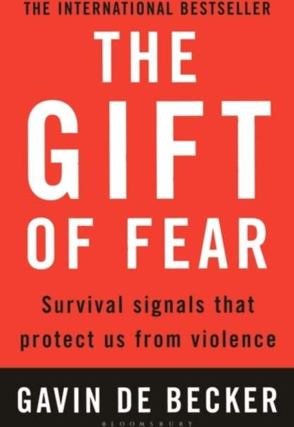The Gift of Fear av Gavin de Becker