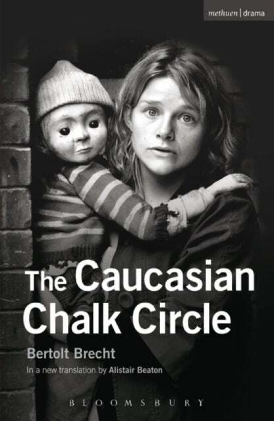 The Caucasian Chalk Circle av Bertolt Brecht