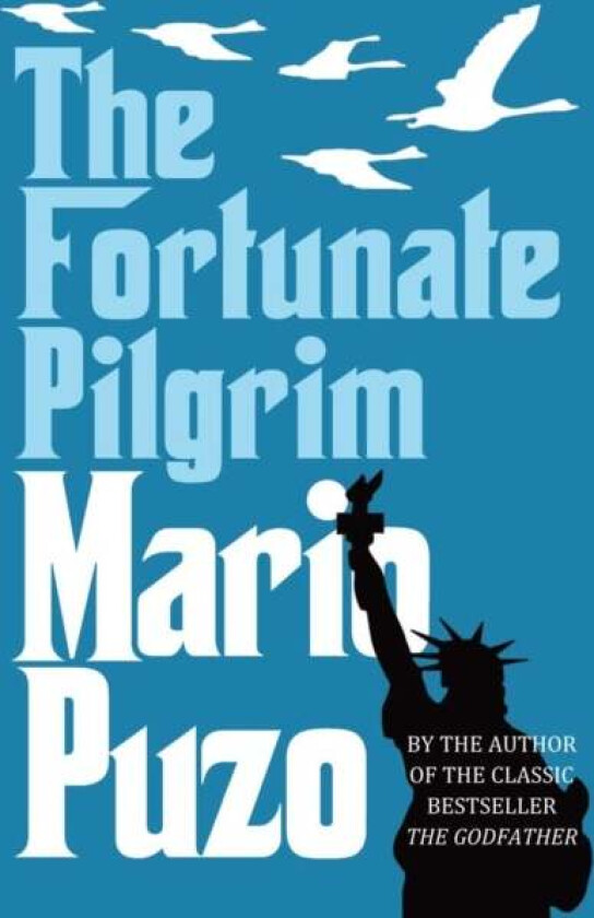 The Fortunate Pilgrim av Mario Puzo