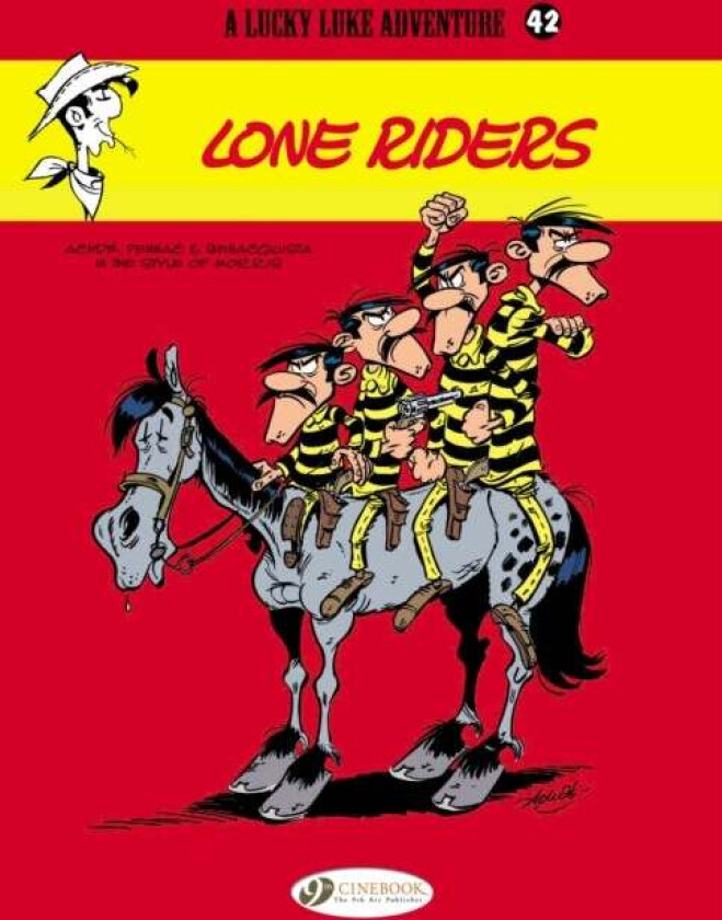 Lucky Luke 42 - Lone Riders Av Daniel & Benacquista Tonino Pennac
