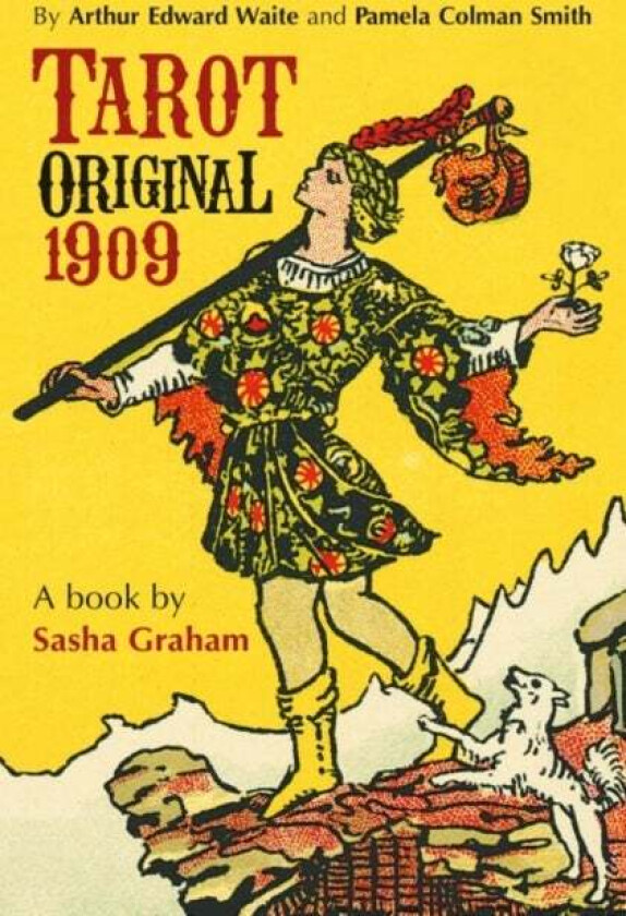 Tarot Original 1909 - Guidebook av Sasha (Sasha Graham) Graham, A. E. (A. E. Waite) Waite