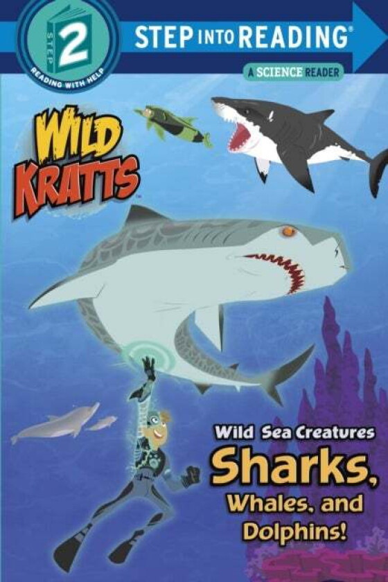 Wild Sea Creatures: Sharks, Whales and Dolphins! (Wild Kratts) av Chris Kratt, Martin Kratt