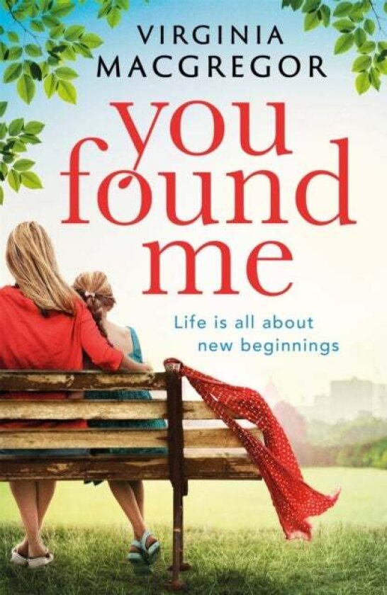 You Found Me av Virginia Macgregor