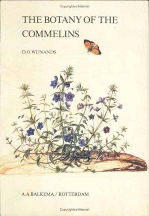 The Botany of the Commelins av D.O. Wijnands