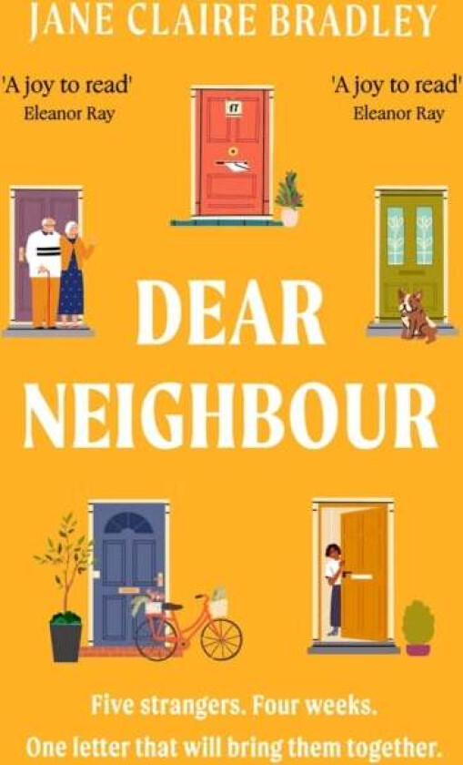 Dear Neighbour av Jane Claire Bradley