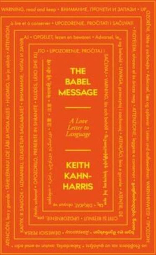 The Babel Message av Keith Kahn-Harris