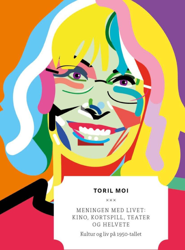 Meningen med livet av Toril Moi