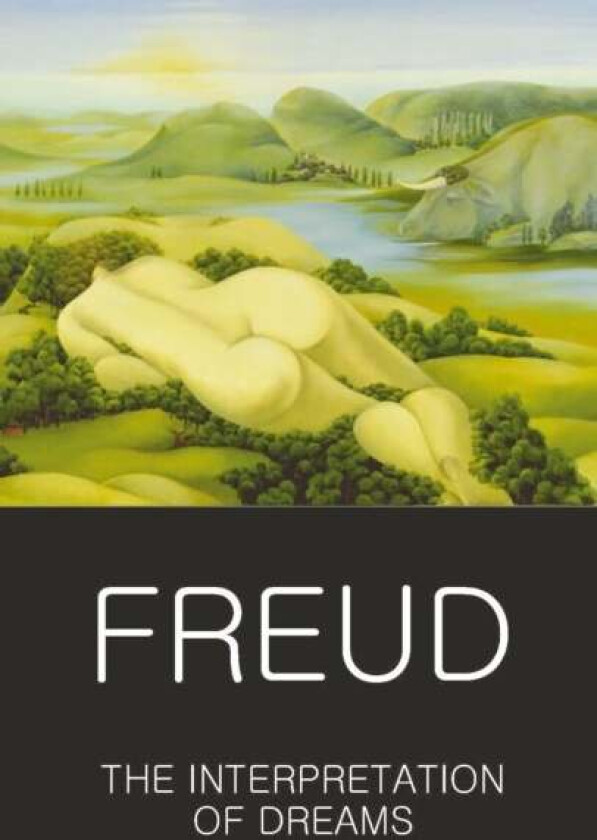 The Interpretation of Dreams av Sigmund Freud