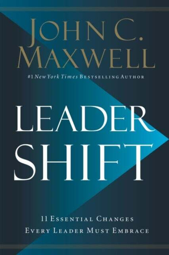 Leadershift av John C. Maxwell