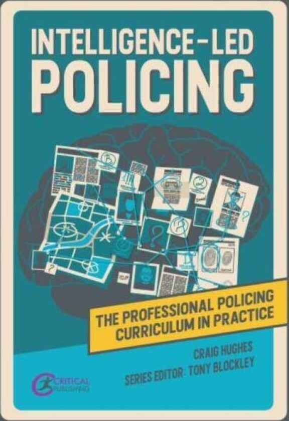 Intelligence-led Policing av Craig Hughes