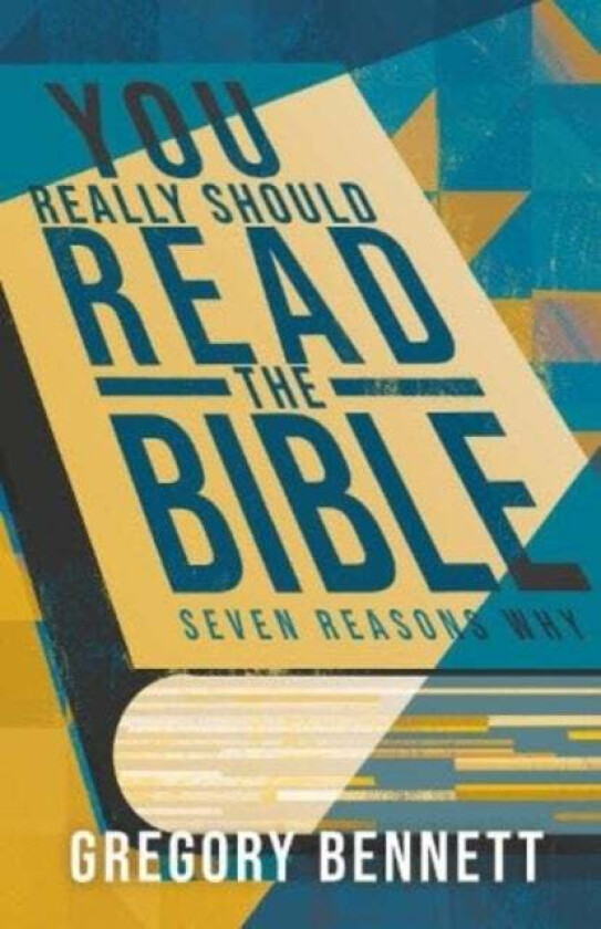 You Really Should Read The Bible av Gregory Bennett