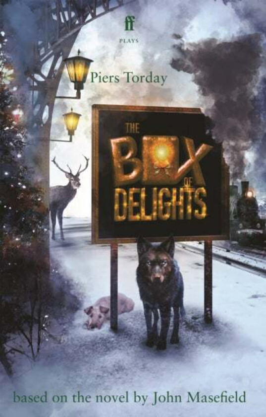 The Box of Delights av Piers Torday