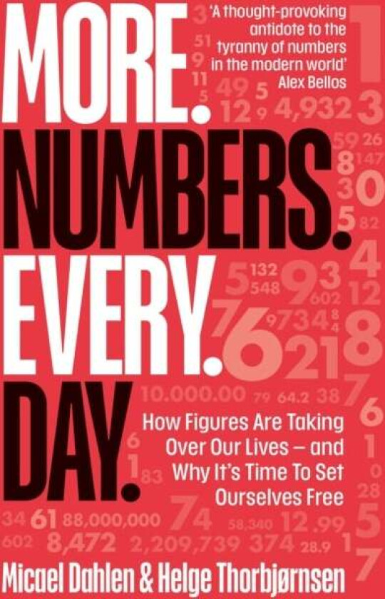More. Numbers. Every. Day. av Micael Dahlen, Helge Thorbjornsen