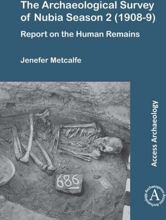 The Archaeological Survey of Nubia Season 2 (1908-9) av Jenefer Metcalfe