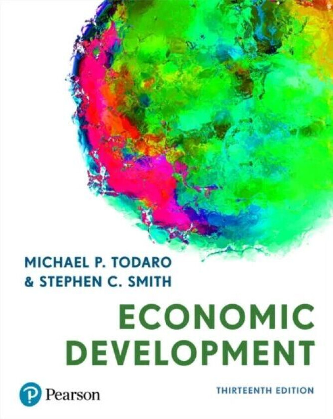 Economic Development av Michael Todaro, Stephen Smith