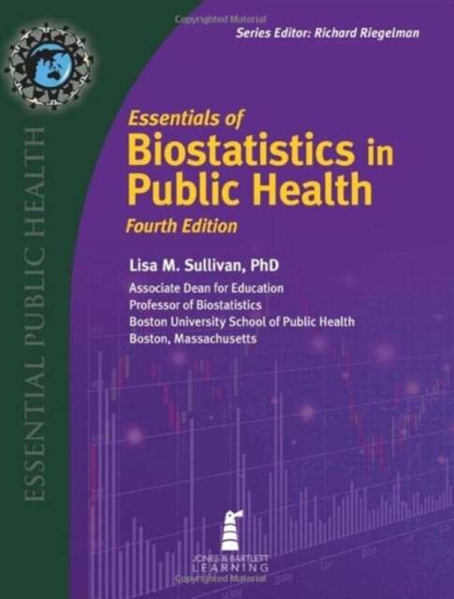 Essentials of Biostatistics in Public Health av Lisa M. Sullivan