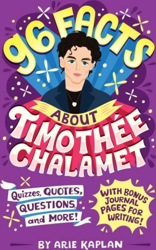 96 Facts About Timothee Chalamet av Arie Kaplan