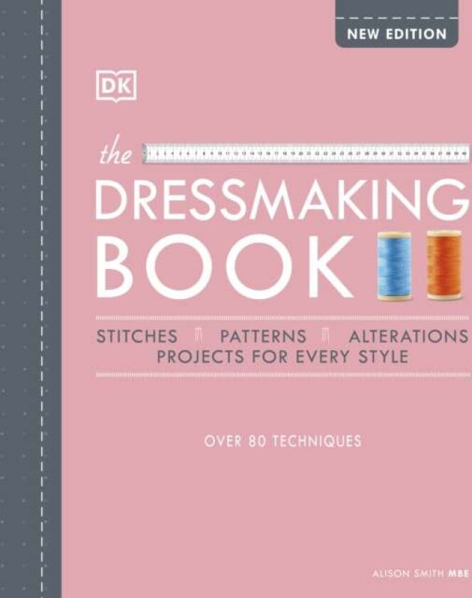 The Dressmaking Book av Alison Smith