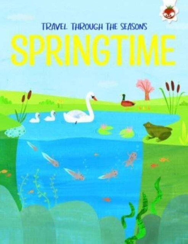 SPRINGTIME Travel Through The Seasons av Annabel Griffin