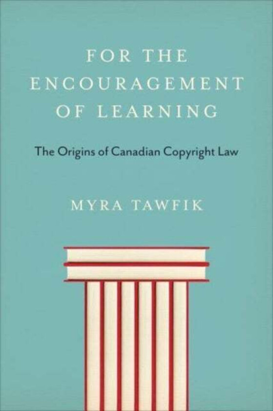 For the Encouragement of Learning av Myra Tawfik