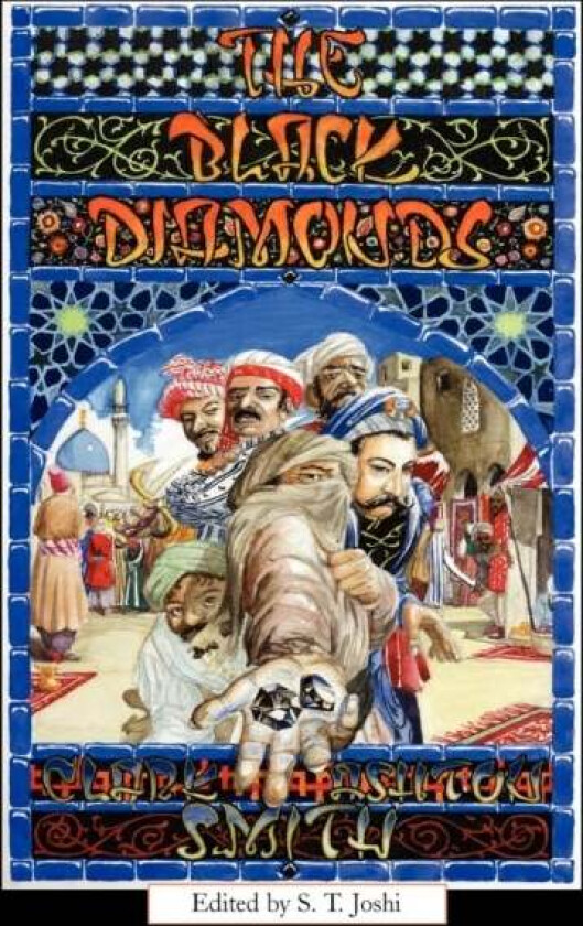 The Black Diamonds av Clark Ashton Smith