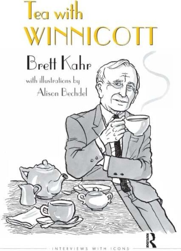Tea With Winnicott Av Brett (Tavistock Institute Of Medical Psychology Uk) Kahr
