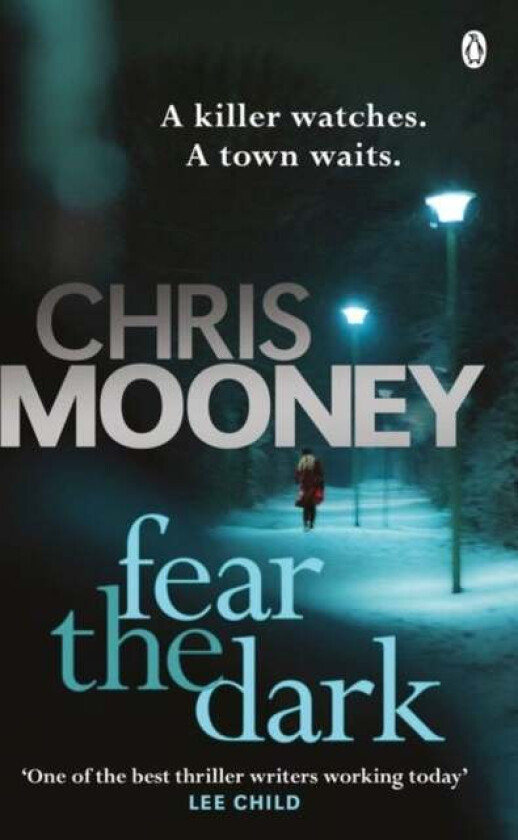 Fear the Dark av Chris Mooney