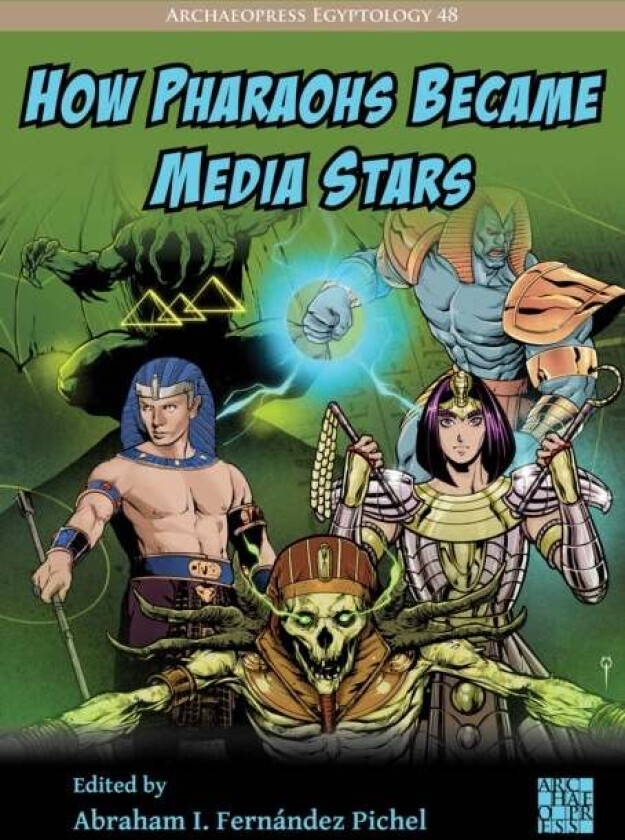 How Pharaohs Became Media Stars