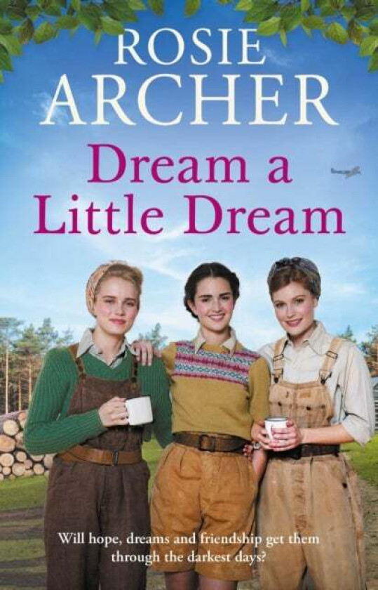 Dream a Little Dream av Rosie Archer