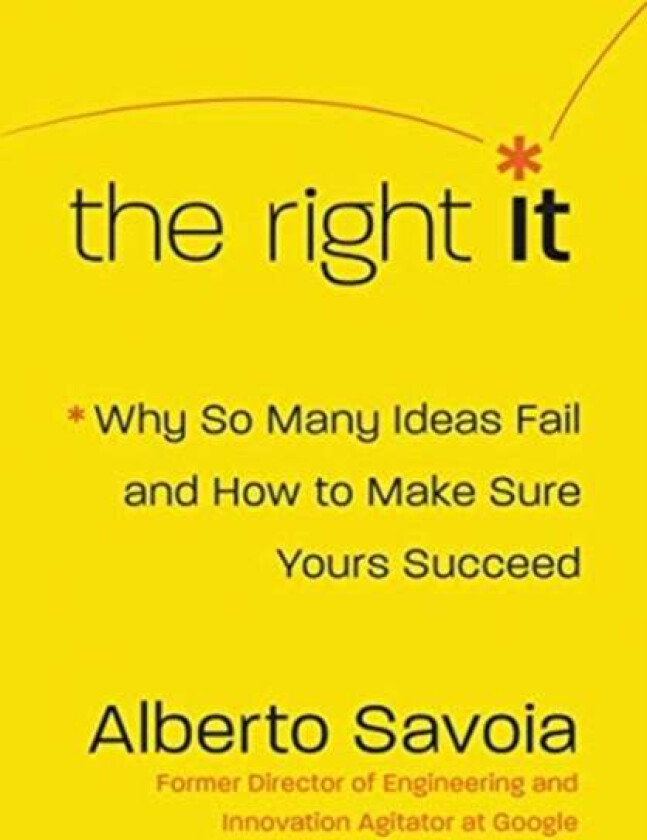 The Right It av Alberto Savoia