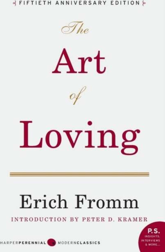 The Art Of Loving Av Erich Fromm