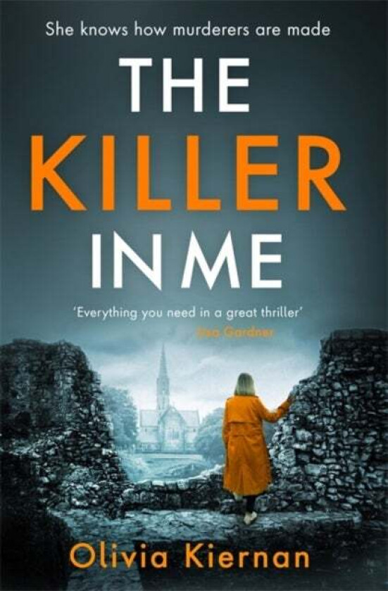The Killer in Me av Olivia Kiernan