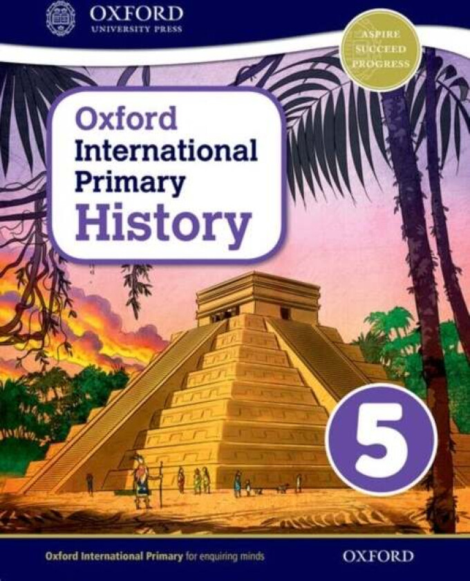 Oxford International Primary History: Student Book 5 av Helen Crawford