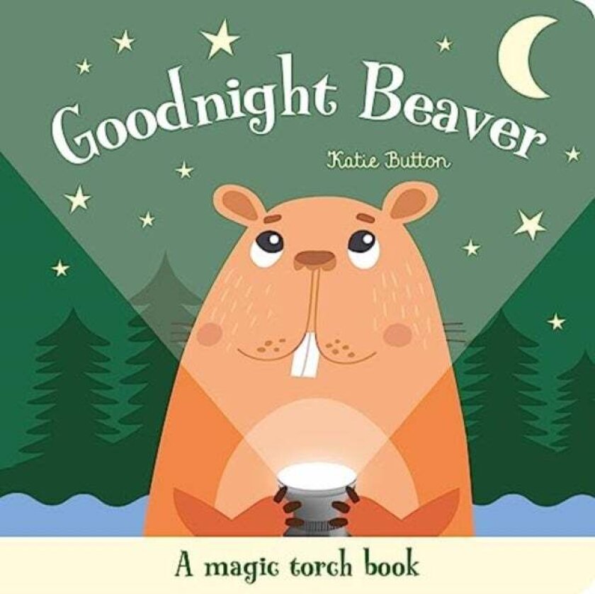 Goodnight Beaver av Katie Button