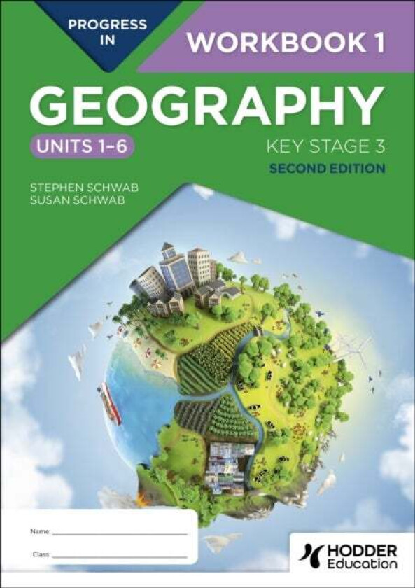 Progress in Geography: Key Stage 3, Second Edition: Workbook 1 (Units 1¿6) av Stephen Schwab, Susan Schwab
