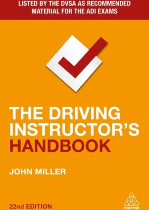 The Driving Instructor's Handbook av John Miller