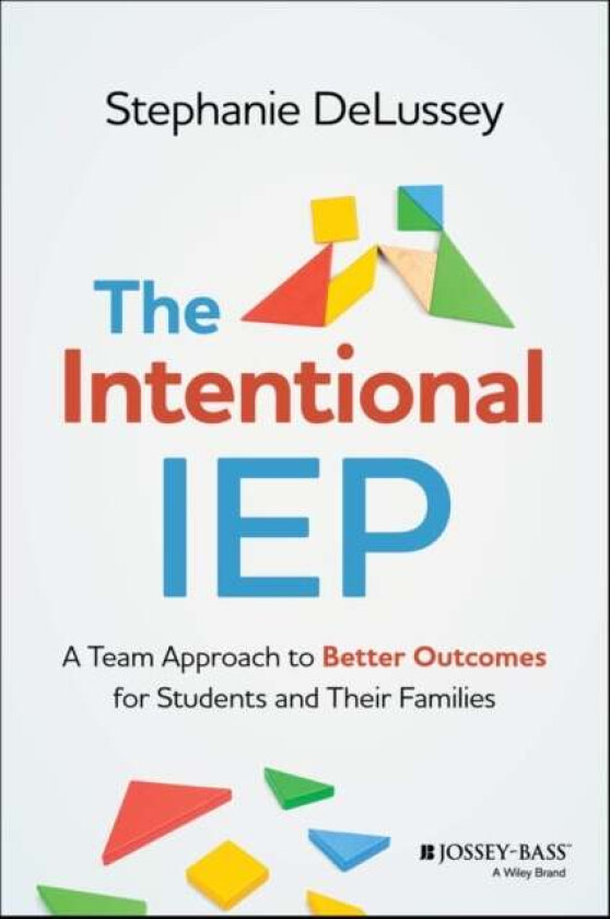 The Intentional IEP av DeLussey