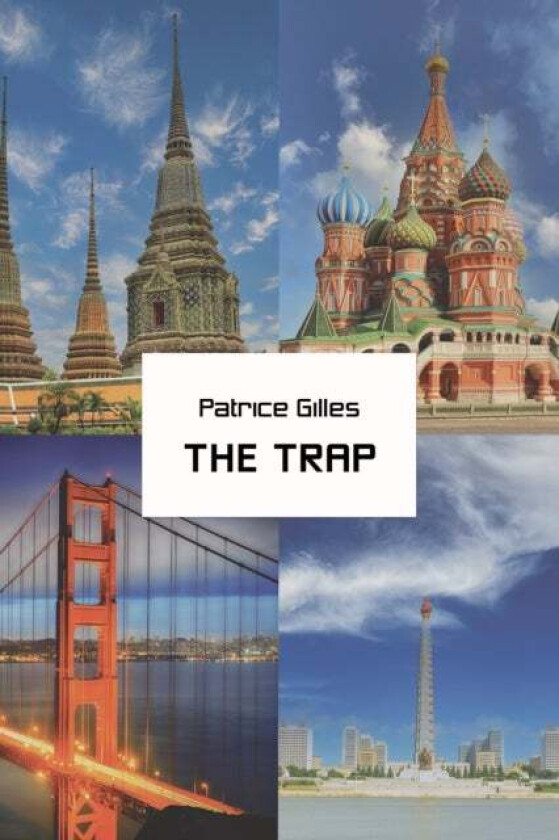 The Trap av Patrice Gilles