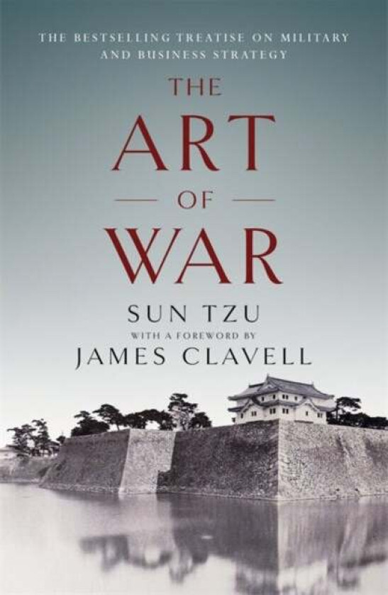 The Art of War av James Clavell, Sun Tzu