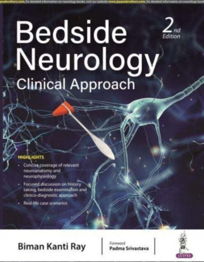 Bedside Neurology av Biman Kanti Ray