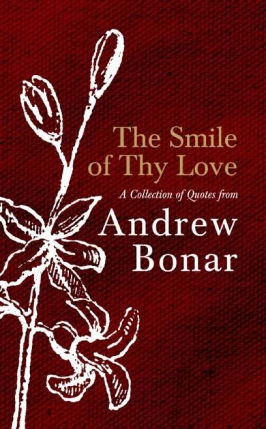 The Smile of Thy Love av Andrew Bonar