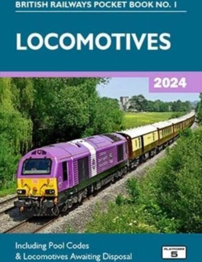 Locomotives 2024 av Robert Pritchard